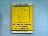 AL DOILEA AMANT AL DOAMNEI CHATTERLEY - CLIFFORD MOORE