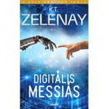 Digit&aacute;lis Messi&aacute;s - K. T. Zelenay