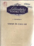 Cumpara ieftin Strain in casa lui - V. Tendriakov