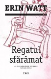 Regatul sfaramat | Erin Watt