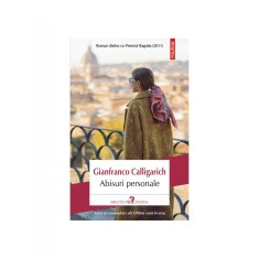 Abisuri personale - Gianfranco Calligarich, editia 2022