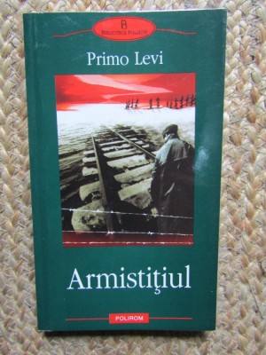 Armistitiul - Primo Levi foto