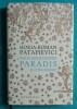 Horia Roman Patapievici &ndash; Doua eseuri despre Paradis si o incheiere