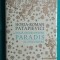 Horia Roman Patapievici &ndash; Doua eseuri despre Paradis si o incheiere