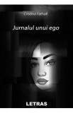 Jurnalul unui ego - Cristina Fathali