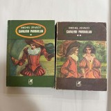 Michel Zevaco - Cavalerii Pardaillan - 2 Vol.