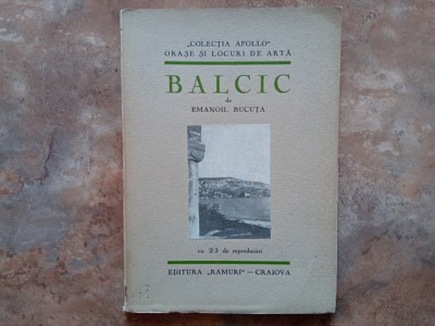 Balcic - Emanoil Bucuta ,1931 foto