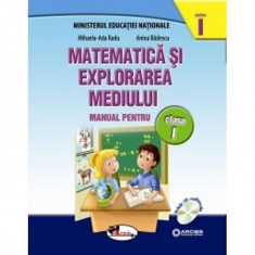 Matematica si explorarea mediului clasa 1 partea I+partea II - MihaelA-Ada Radu, Anina Badescu foto