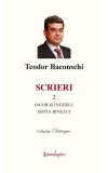 Scrieri 2. Iacob și &icirc;ngerul. Ispita binelui - Hardcover - Teodor Baconschi - Spandugino
