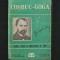 George Coșbuc / Octavian Goga - Poeți Rom&acirc;ni: Antologie Școlară Comentată - Florea Firan, Constantina M Popa - Antologii Școlare - Poezii / Poezie - E