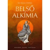 Belső alk&iacute;mia - A halhatalans&aacute;ghoz vezető term&eacute;szetes &uacute;t - Ni Hua-Ching