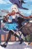 Wandering Witch: The Journey of Elaina, Vol. 5 (Light Novel) - Manga Japoneza, Editura Yen Press