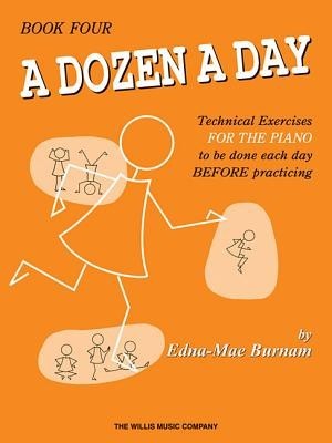 A Dozen a Day, Book Four: Technical Exercises for the Piano to Be Done Each Day Before Practising foto