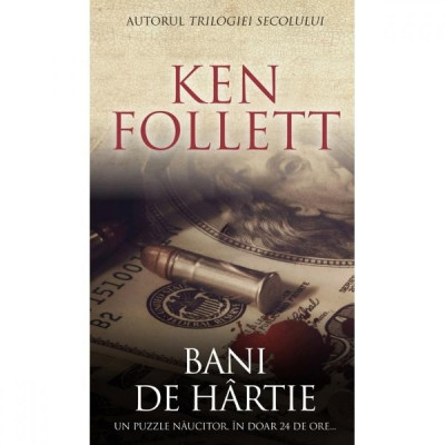 Bani De Hartie - Ken Follett foto