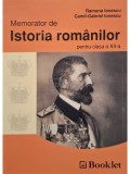 Ramona Ionescu - Memorator de istoria romanilor pentru clasa a XII-a