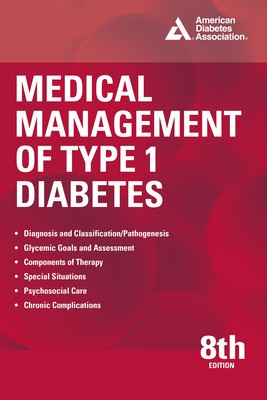 Medical Management of Type 1 Diabetes, 8th Edition foto