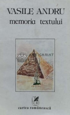 Memoria Textului - 1992 - Vasile Andru (J30) foto