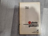 Plante ganditoare de Horia Gane
