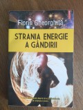 Strania energie a gandirii - Florin Gheorghita / R3P4S, Alta editura