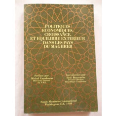 Politiques Economiques Croissance Et Equilibre Exterieur Dans - Michel Camdessus Hedi Baccouche ,268765