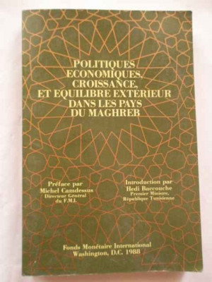 Politiques Economiques Croissance Et Equilibre Exterieur Dans - Michel Camdessus Hedi Baccouche ,268765 foto