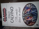 (2.2) Italo Calvino , Vicontele taiat in doua