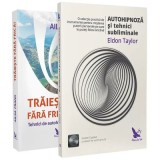 Pachet Autohipnoza si Traieste fara frica - Ailsa Frank, Eldon Taylor
