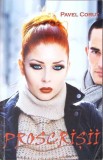 PROSCRISII-PAVEL CORUT-337986