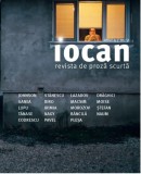 Iocan - revista de proza scurta anul 4 / nr. 9 - Editura Vellant