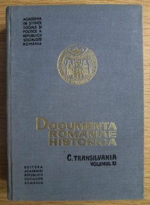 Documenta Romaniae Historica. C. Transilvania (volumul XI) foto