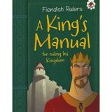 A king&#039;s manual for ruling his kingdom