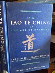 Tao Te Ching - The art of Harmony - Chad Hansen