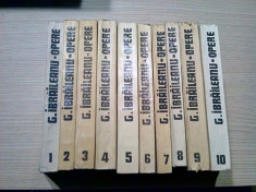 GARABET IBRAILEANU - Opere 10 Volume - Editura Minerva, 1974/1981, 293 p. foto