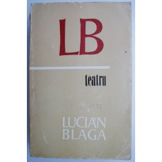Teatru &ndash; Lucian Blaga