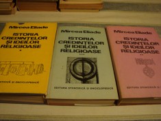 Mircea Eliade - Istoria credintelor si ideilor religioase - 3 volume - cartonate