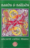 Casetă audio Bards &amp; Ballads (Ancient Celtic Music), originală