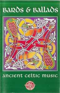 Casetă audio Bards &amp;amp; Ballads (Ancient Celtic Music), originală foto