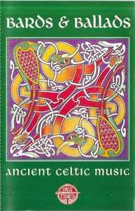 Casetă audio Bards &amp; Ballads (Ancient Celtic Music), originală