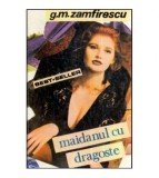 G. M. Zamfirescu - Maidanul cu dragoste - 118923
