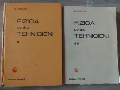 Fizica pentru tehnicieni 1, 2- G. Enescu foto