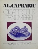 Carte Cicatricele penumbrei - Al. Caprariu, anticariat, stare buna sau foarte buna