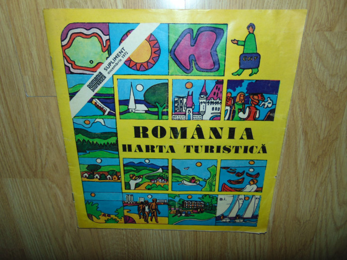 Romania Harta Turistica -Supliment Revista Romania Pitoreasca anul 1972