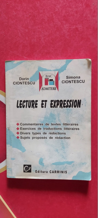 LIMBA FRANCEZA CITIREA SI EXPRIMAREA COMENTARII EXERCITII BAC, DORIN CIONTESCU