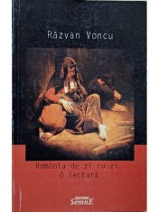 Razvan Voncu - Romania de zi cu zi - O lectura (semnata) (Editia: 2004) foto