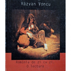 Razvan Voncu - Romania de zi cu zi - O lectura (semnata) (editia 2004)