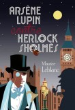 Arsene Lupin contre Herock Sholmes - Tome 1 | Maurice Leblanc, Larousse