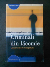 TRAIAN TANDIN - CRIMINALI DIN LACOMIE foto