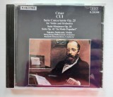 #CD - Cesar Cui, Suite Concertante Op 25, Suite Miniature Op 20. Suite Op 43