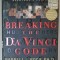 BREAKING THE DA VINCI CODE by DARRELL L. BOCK , 2004