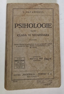 MANUAL DE PSIHOLOGIE PENTRU CLASA A VI SECUNDARA de I. PETROVICI si N. BAGDASAR , 1935 foto